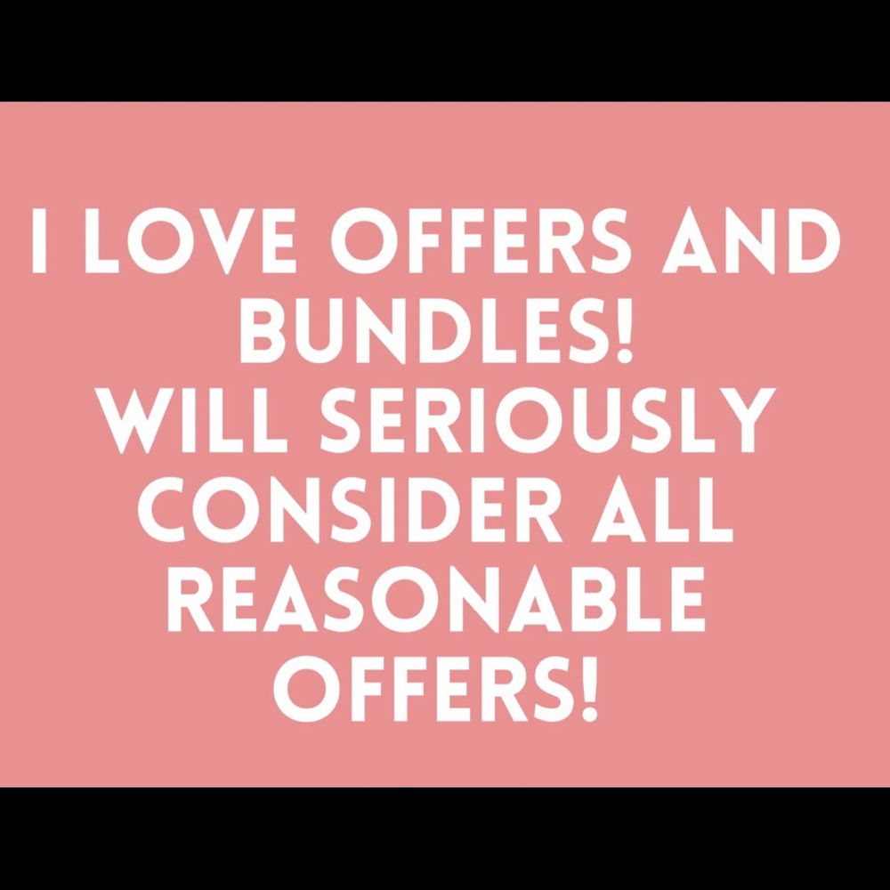 Considering all reasonable offers.